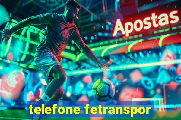 telefone fetranspor